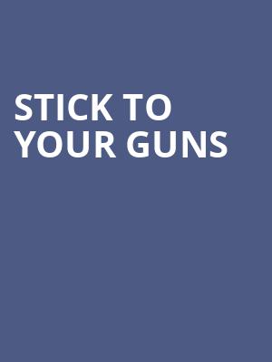 Stick To Your Guns at O2 Academy Islington